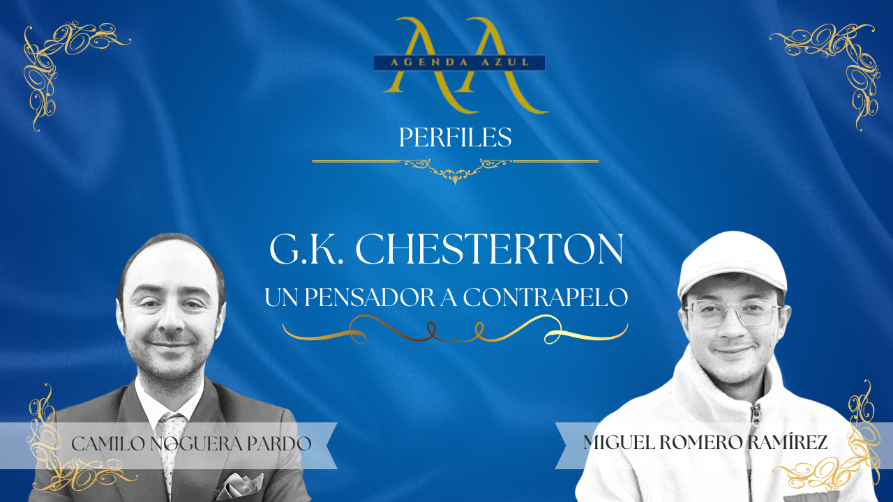 G.K. Chesterton: Un pensador a Contrapelo